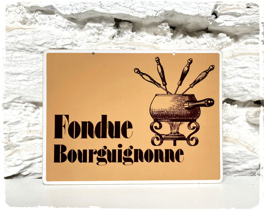 Pancarte Vintage d'Hôtel Bar Restaurant Fondue Bourguignonne