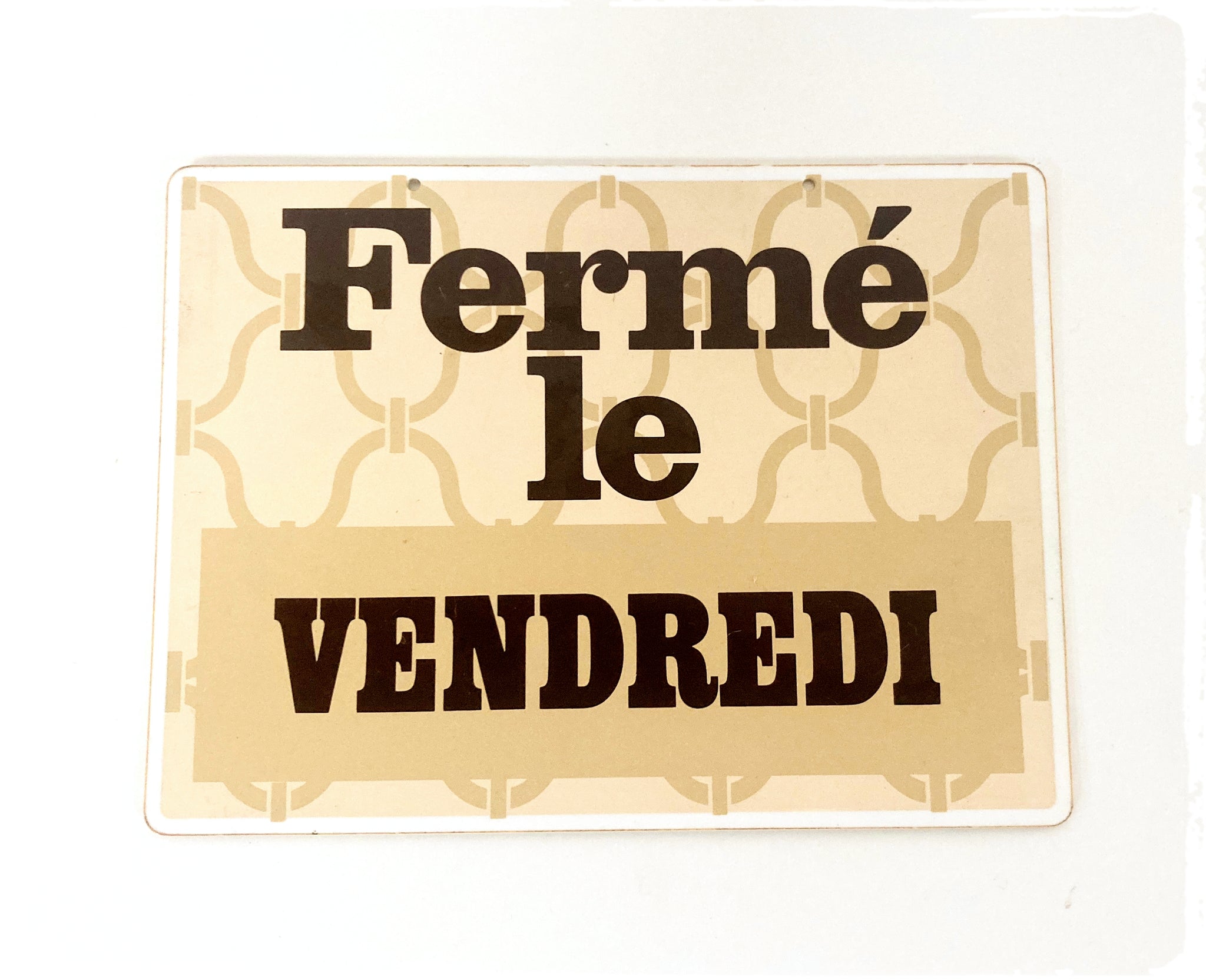 Pancarte Vintage d'Hôtel Bar Restaurant Fermé Le Vendredi